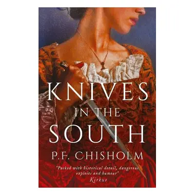 Knives in the South - Chisholm, P.F.