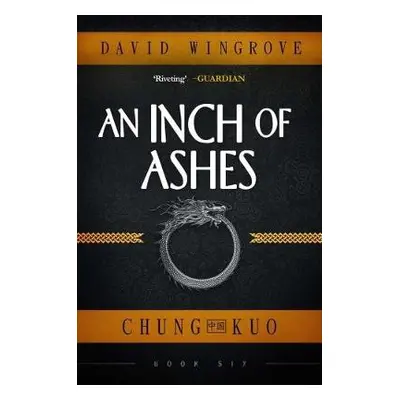 Inch of Ashes - Wingrove, David