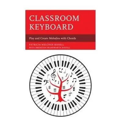 Classroom Keyboard - Bissell, Patricia Melcher