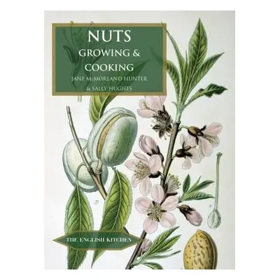 Nuts - McMorland-Hunter, Jane a Hughes, Sally