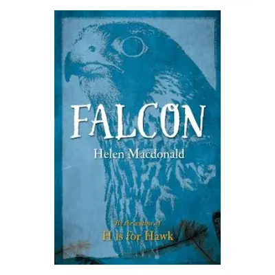 Falcon - Macdonald, Helen