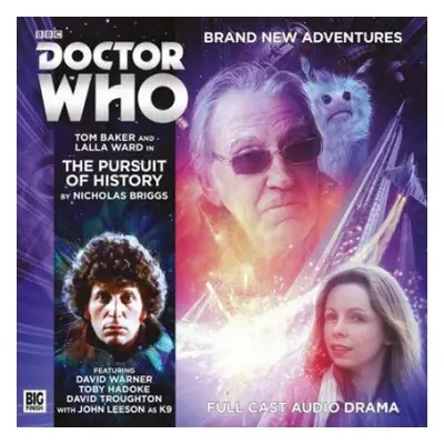 Doctor Who: The Fourth Doctor Adventures - 5.7 the Pursuit of History - Briggs, Nicholas a Warne