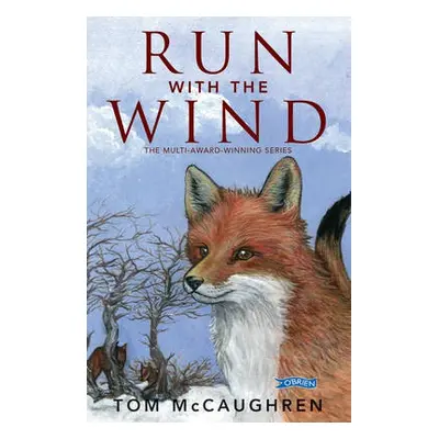 Run with the Wind - McCaughren, Tom