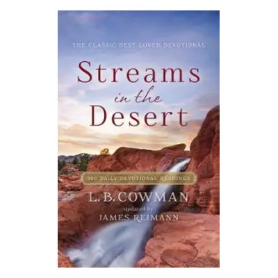 Streams in the Desert - Cowman, L. b.