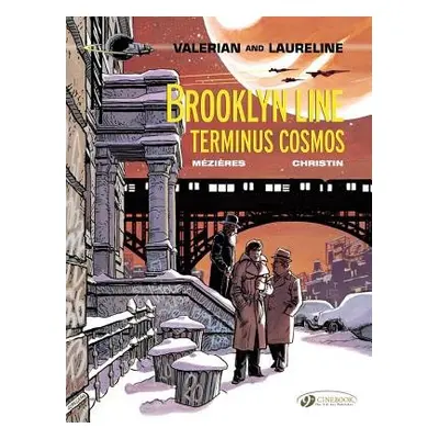 Valerian 10 - Brooklyn Line, Terminus Cosmos - Christin, Pierre