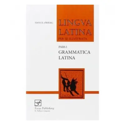 Grammatica Latina - rberg, Hans H.