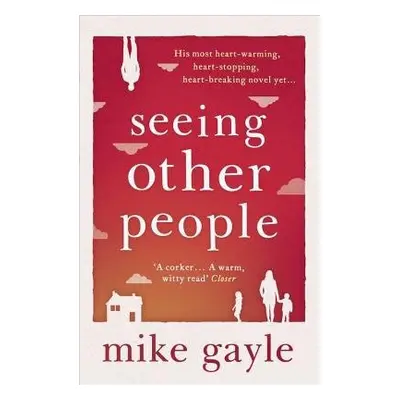 Seeing Other People - Gayle, Mike