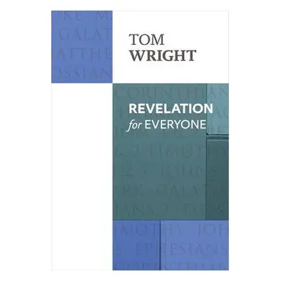 Revelation for Everyone - Wright, Tom