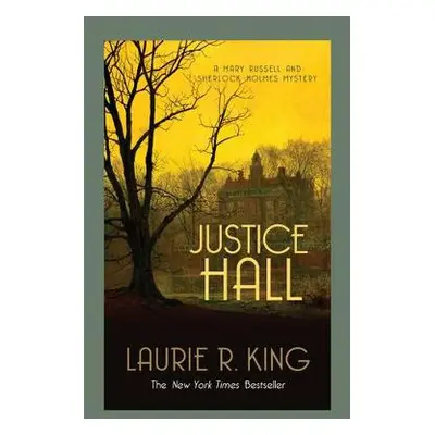 Justice Hall - King, Laurie R. (Author)