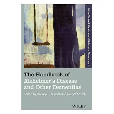 Handbook of Alzheimer's Disease and Other Dementias