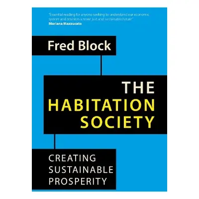 Habitation Society - Block, Fred