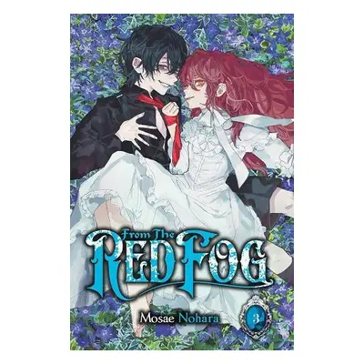 From the Red Fog, Vol. 3 - Nohara, Mosae