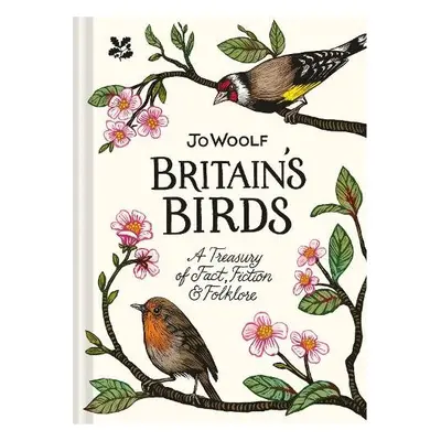 Britain's Birds - Woolf, Jo a National Trust Books