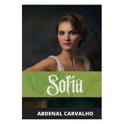 Sof?a - Carvalho, Abdenal