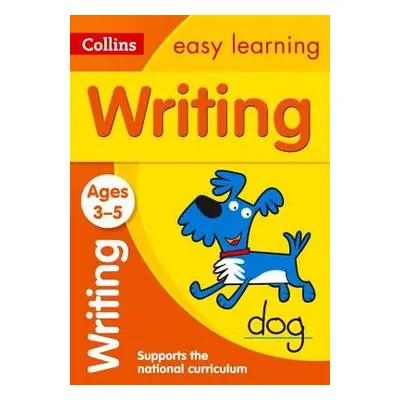 Writing Ages 3-5 - Collins Easy Learning