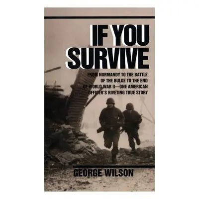 If You Survive - Wilson, George