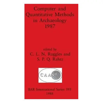 Computer and Quantitative Methods in Archaeology