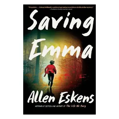 Saving Emma - Eskens, Allen