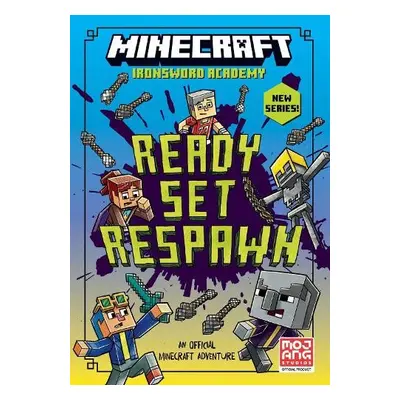 Minecraft: Ready. Set. Respawn! - Mojang AB a Huett, Caleb Zane