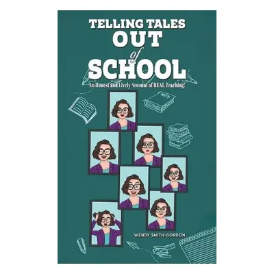 Telling Tales - Out of School - Smith-Gordon, Wendy