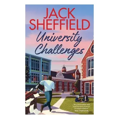 University Challenges - Sheffield, Jack