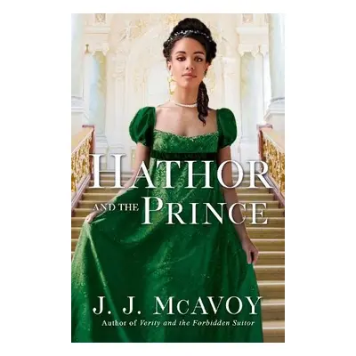 Hathor and the Prince - McAvoy, J.J.