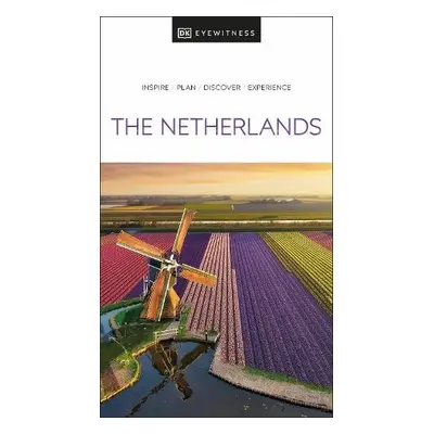 DK Eyewitness The Netherlands - DK Travel