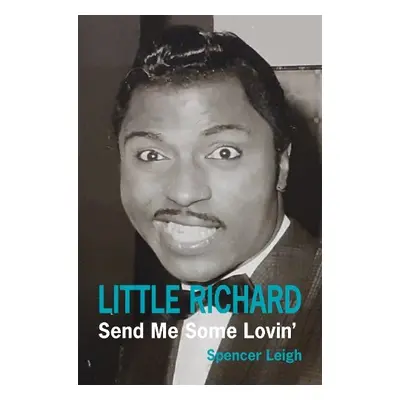 Little Richard - Leigh, Spencer