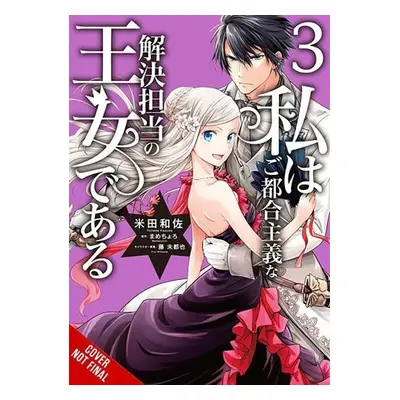 Princess of Convenient Plot Devices, Vol. 3 (manga) - Mamecyoro