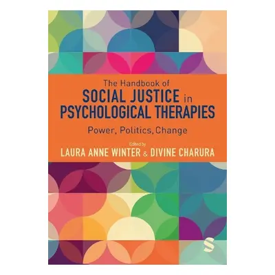 Handbook of Social Justice in Psychological Therapies