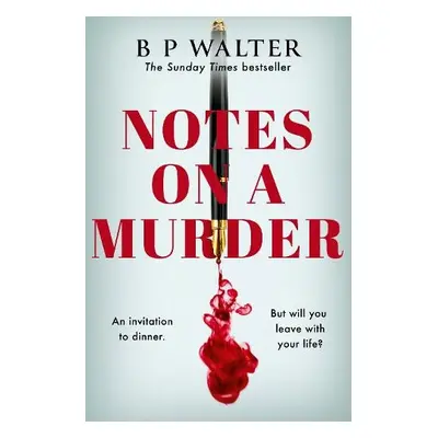 Notes on a Murder - Walter, B P