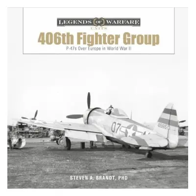 406th Fighter Group - Brandt, Steven A.