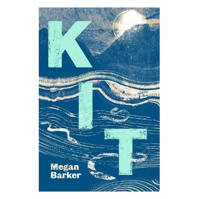 Kit - Barker, Megan