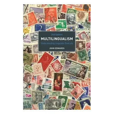 Multilingualism - Edwards, John