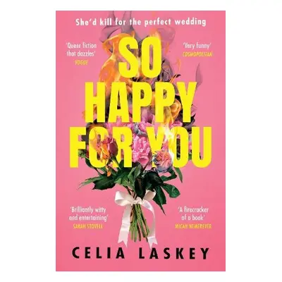 So Happy For You - Laskey, Celia