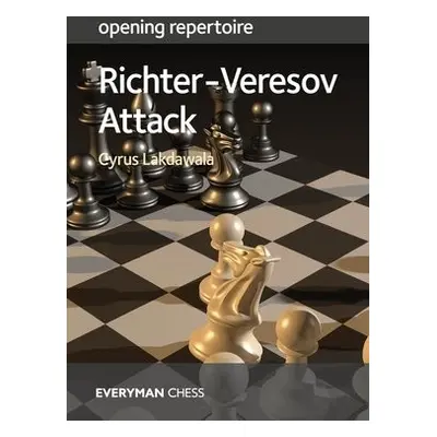 Opening Repertoire: Richter-Veresov Attack - Lakdawala, Cyrus