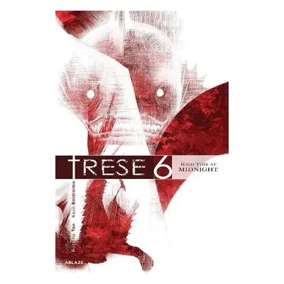 Trese Vol 6: High Tide at Midnight - Tan, Budjette