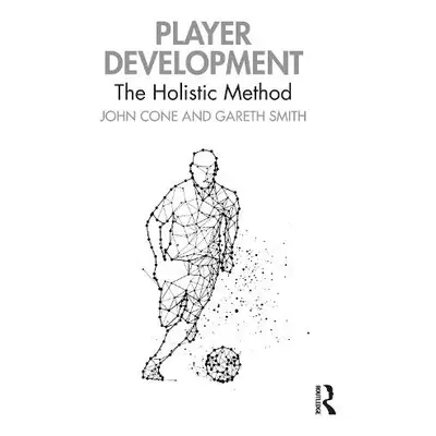 Player Development - Cone, John a Smith, Gareth