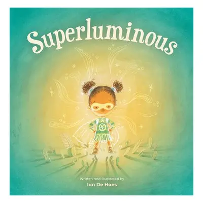 Superluminous - De Haes, Ian