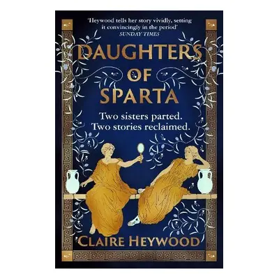 Daughters of Sparta - Heywood, Claire