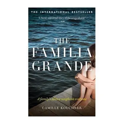 The Familia Grande - Kouchner, Camille