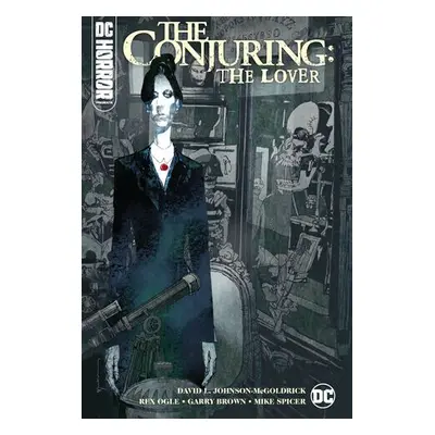 DC Horror Presents: The Conjuring: The Lover