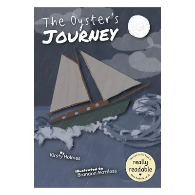 Oyster's Journey - Holmes, Kirsty