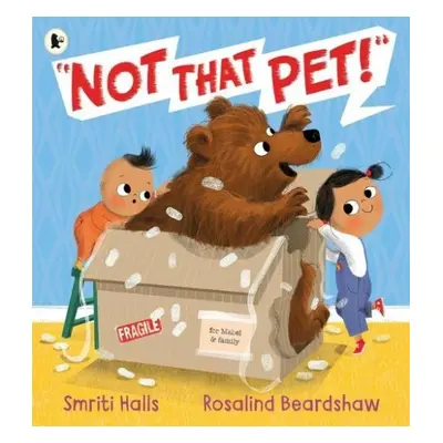 Not That Pet! - Halls, Smriti