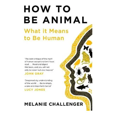 How to Be Animal - Challenger, Melanie