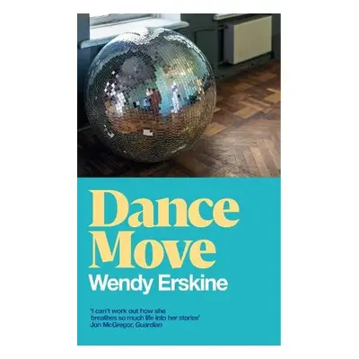 Dance Move - Erskine, Wendy