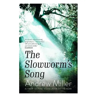 Slowworm's Song - Miller, Andrew