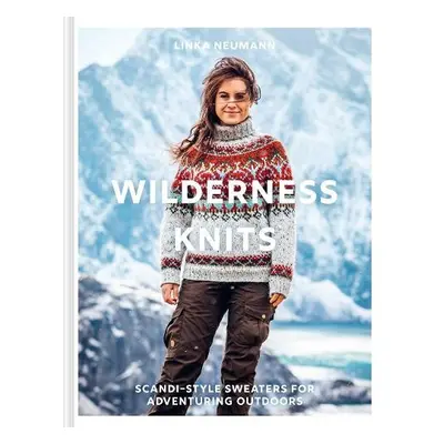 Wilderness Knits - Neumann, Linka