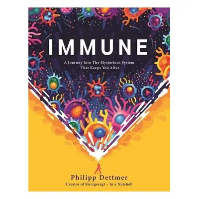 Immune - Dettmer, Philipp