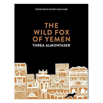 Wild Fox of Yemen - Almontaser, Threa